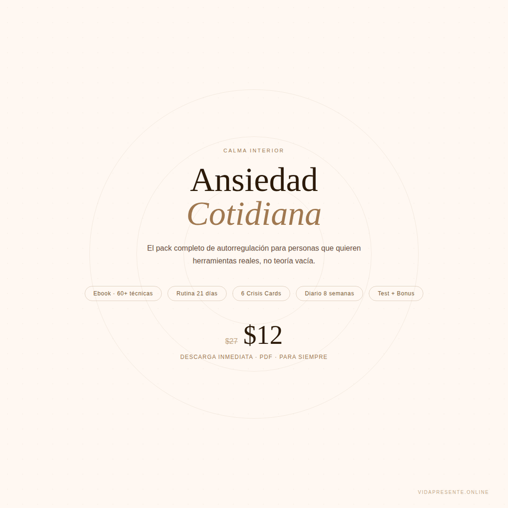 Ansiedad Cotidiana — Pack Completo de Autorregulación | Calma Interior